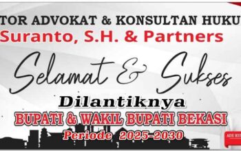 Suranto, S.H Berikan Ucapan Selamat Kepada Bupati dan Wakil Bupati Bekasi Periode 2025 – 2030