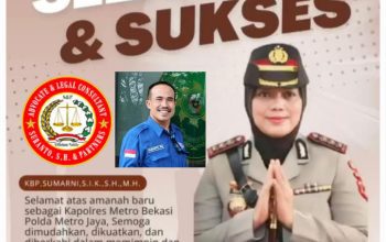 Praktisi Hukum Suranto, S.E,.S.H,.CCD Berikan Ucapan Selamat Kombes Pol. Sumarni Pimpin Polres Metro Bekasi