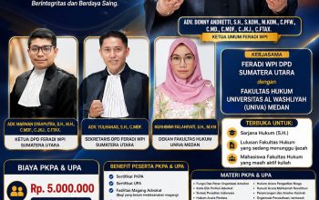 PKPA UPA SUMPAH ADVOKAT FERADI WPI DPD SUMATERA UTARA BEKERJASAMA DENGAN UNIVA (MEDAN)