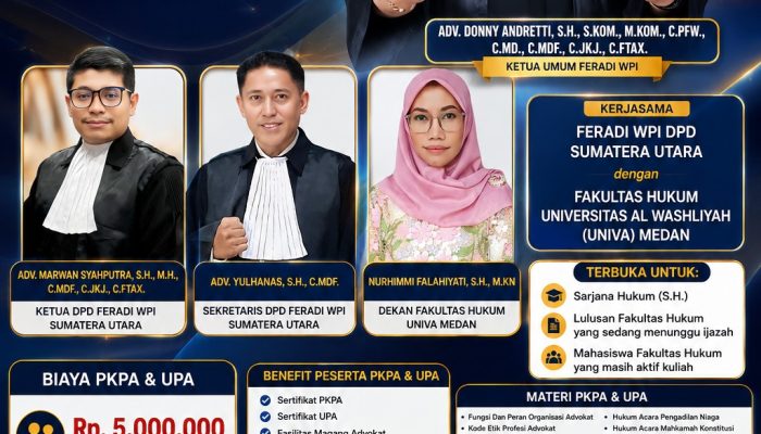 PKPA UPA SUMPAH ADVOKAT FERADI WPI DPD SUMATERA UTARA BEKERJASAMA DENGAN UNIVA (MEDAN)
