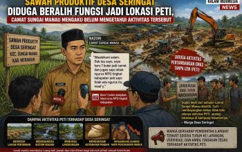 Sawah Produktif Desa Seringat Diduga Beralih Fungsi Jadi Lokasi PETI, Camat Sungai Manau Mengaku Belum Mengetahui Aktivitas Tersebut