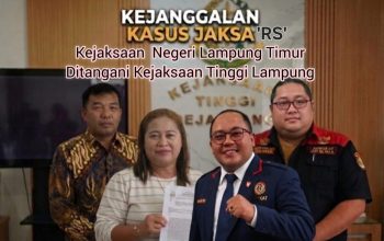 Siti Khotijah Pertanyakan Hasil Pemeriksaan Dugaan Pelanggaran Jaksa Lampung Timur RS (Rakhmad Setiawan SH MKn), Ungkap Penyerahan Uang melalui Dua Perantara