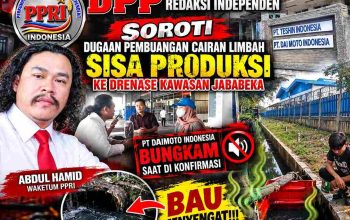“Dugaan Limbah PT Daimoto Mengalir ke Drainase, PPRI: Bongkar Dokumennya!”