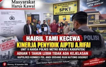 Hairil Tami Kecewa Kinerja Penyidik A.RIFAI Unit II HARDA Polres Metro Bekasi (Kabupaten), aduan 1 tahun lebih tidak ada kejelasan. Kapolres KombesPol Andi Oddang Riuh Hutomo disorot