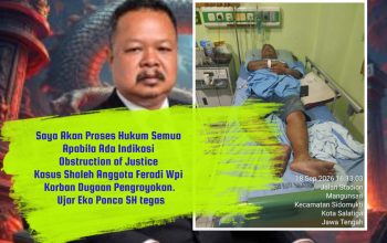 Saya Akan Proses Hukum Semua Apabila Ada Indikasi Obstruction of Justice Kasus Sholeh Anggota Feradi Wpi Korban Dugaan Pengroyokan. Ujar Waketum FERADI WPI Eko Ponco SH