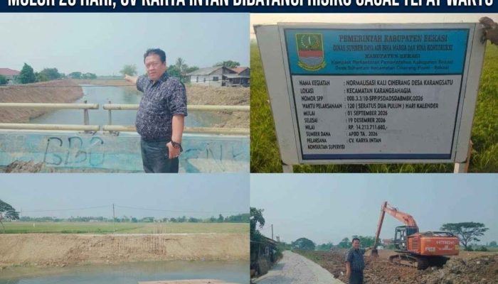 HEBOH! PROYEK NORMALISASI KALI CIHERANG Rp14,2 MILIAR DIDUGA MOLor 20 HARI, CV KARYA INTAN DIBAYANGI RISIKO GAGAL TEPAT WAKTU